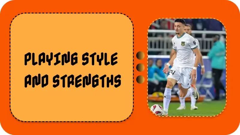 Playing Style and Strengths